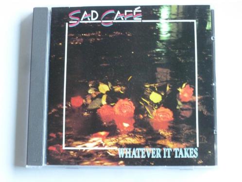 Sad Cafe - Whatever it Takes, Cd's en Dvd's, Cd's | Pop, Verzenden
