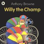 Willy the Champ (Willy the Chimp), Anthony Browne, Gelezen, Anthony Browne, Verzenden