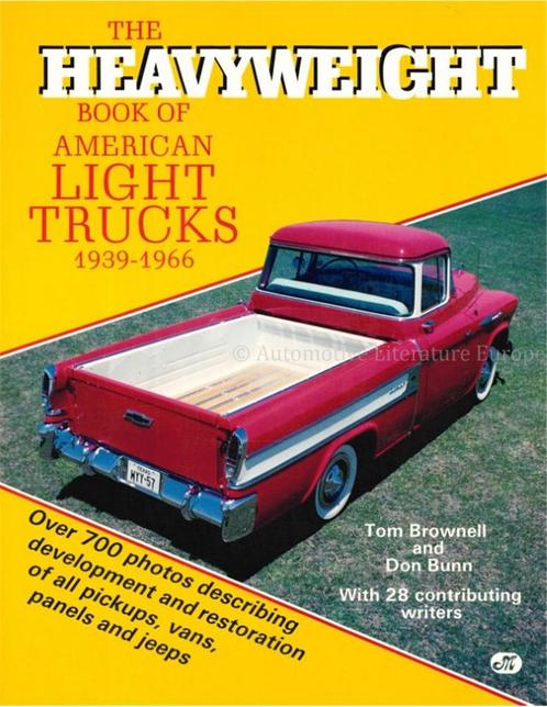 THE HEAVYWEIGHT BOOK OF AMERICAN LIGHT TRUCKS 1939 - 1966, Boeken, Auto's | Boeken