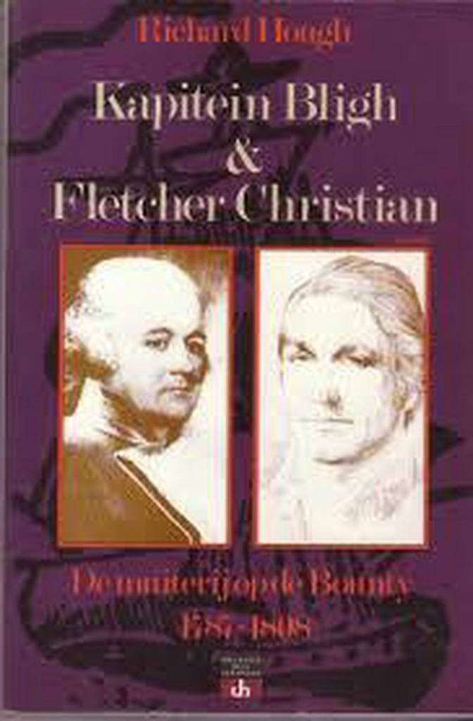 Kapitein Bligh & Fletcher Christian: de muiterij op de, Boeken, Reisverhalen, Gelezen, Verzenden