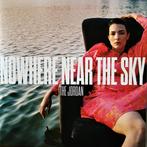 LP nieuw - The Jordan - Nowhere Near The Sky, Cd's en Dvd's, Vinyl | Pop, Verzenden, Nieuw in verpakking