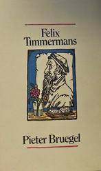 Pieter Bruegel 9789002142529 Felix Timmermans, Verzenden, Gelezen, Felix Timmermans