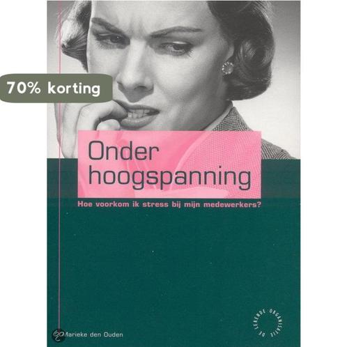Onder Hoogspanning 9789058713520 M. den Ouden, Boeken, Psychologie, Gelezen, Verzenden