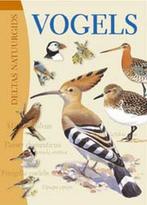Vogels / Deltas natuurgids 9789044702743, Verzenden, Zo goed als nieuw