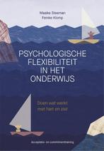 Psychologische flexibiliteit in het onderwijs 9789088509384, Verzenden, Zo goed als nieuw, Femke Klomp