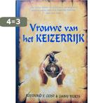 Vrouwe Van Het Keizerrijk 9789029069274 Raymond E. Feist, Boeken, Verzenden, Zo goed als nieuw, Raymond E. Feist