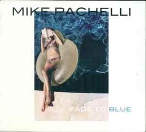 cd - Mike Pachelli - Fade To Blue, Cd's en Dvd's, Cd's | Jazz en Blues, Nieuw in verpakking, Verzenden