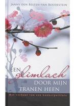 Een glimlach door mijn tranen heen Janny den Besten, Boeken, Verzenden, Zo goed als nieuw