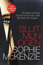 Sluit mijn ogen (9789400502536, Sophie McKenzie), Boeken, Verzenden, Nieuw
