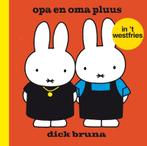 opa en oma pluus in t Westfries 9789056153434 Dick Bruna, Verzenden, Gelezen, Dick Bruna