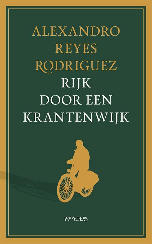 Rijk door een krantenwijk 9789044652727, Boeken, Overige Boeken, Zo goed als nieuw, Verzenden