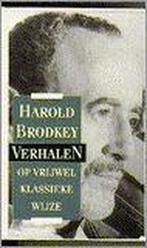 Verhalen op vrijwel klassieke wijze 9789050931793 Brodkey, Verzenden, Gelezen, Brodkey