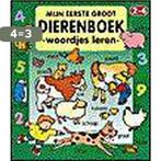 Mijn eerste groot dierenboek 9789024371631, Boeken, Verzenden, Gelezen