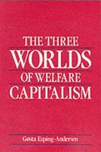 Three Worlds Of Welfare Capitalism 9780745607962, Boeken, Verzenden, Gelezen, Gosta Esping-Andersen