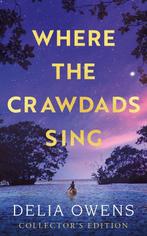 9781472158666 Where the Crawdads Sing - Collectors Edition, Boeken, Verzenden, Nieuw, Delia Owens