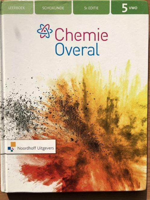 Chemie Overal 5e ed vwo 5 leerboek 9789001819767, Boeken, Studieboeken en Cursussen, Zo goed als nieuw, Verzenden