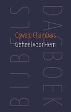 Geheel voor Hem 9789043522076 Oswald Chambers, Boeken, Verzenden, Gelezen, Oswald Chambers