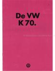 1973 VOLKSWAGEN K70 BROCHURE NEDERLANDS