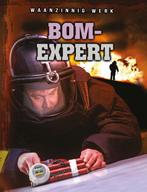 Bomexpert / Waanzinnig werk... 9789463411462 Nick Gordon, Verzenden, Zo goed als nieuw, Nick Gordon