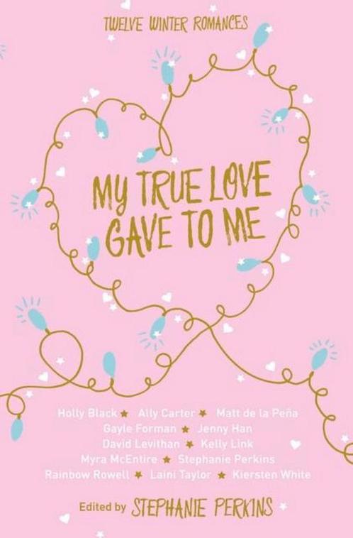 My True Love Gave To Me 9781447272816 Stephanie Perkins, Boeken, Taal | Engels, Gelezen, Verzenden