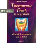 Therapeutic touch in de praktijk 9789023009306 D. Krieger, Boeken, Verzenden, Gelezen, D. Krieger