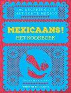 Mexicaans! 9789021560472 Thomasina Miers, Boeken, Kookboeken, Verzenden, Zo goed als nieuw, Thomasina Miers