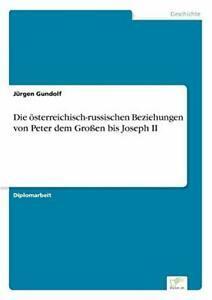 Die osterreichisch-russischen Beziehungen von P. Gundolf,, Boeken, Overige Boeken, Zo goed als nieuw, Verzenden