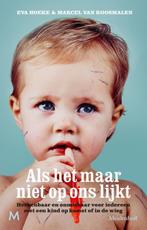 Als het maar niet op ons lijkt 9789029092586 Eva Hoeke, Boeken, Verzenden, Gelezen, Eva Hoeke