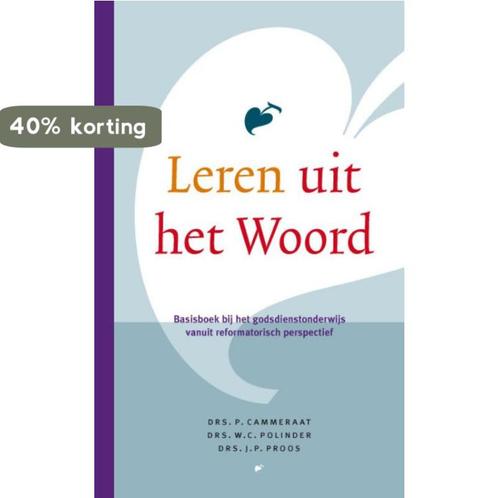 LEREN UIT HET WOORD 9789058298676 P. Cammeraat, Boeken, Godsdienst en Theologie, Gelezen, Verzenden