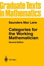 Categories for the Working Mathematician 9780387984032, Boeken, Techniek, Zo goed als nieuw