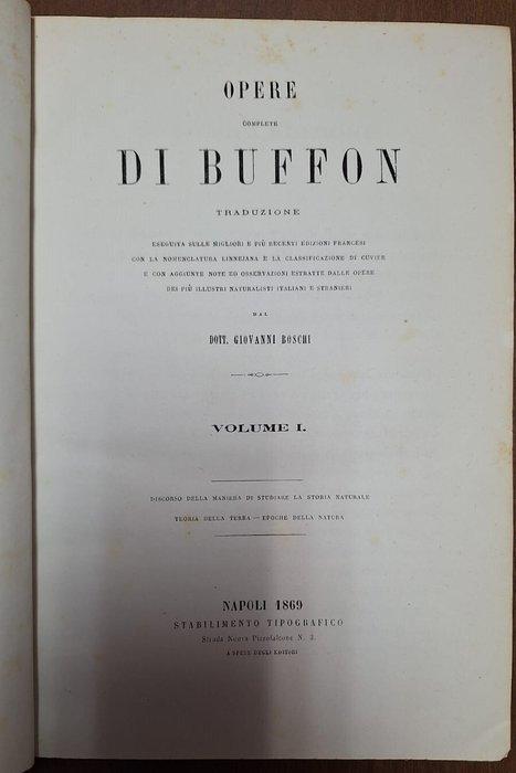 Dott. Giovanni Boschi - Opere Complete di Buffon - 1869-1878, Antiek en Kunst, Antiek | Boeken en Bijbels