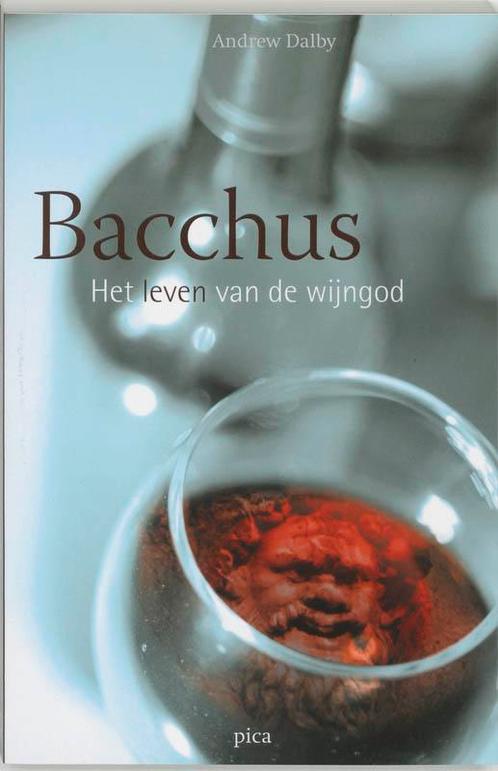 Bacchus 9789077671122 A. Dalby, Boeken, Literatuur, Zo goed als nieuw, Verzenden