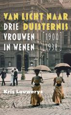 9789025312954 Van licht naar duisternis Kris Lauwerys, Boeken, Verzenden, Nieuw, Kris Lauwerys