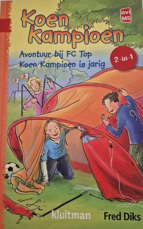 Koen Kampioen - Avontuur bij FC Top - Koen Kamioen is jarig, Boeken, Overige Boeken, Zo goed als nieuw, Verzenden