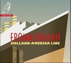 cd digi - Frommermann - Holland-America Line, Verzenden, Zo goed als nieuw
