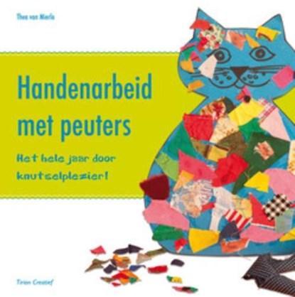 Handenarbeid met peuters | 9789043913461 | MIERLO, Thea van, Boeken, Kinderboeken | Jeugd | onder 10 jaar, Zo goed als nieuw