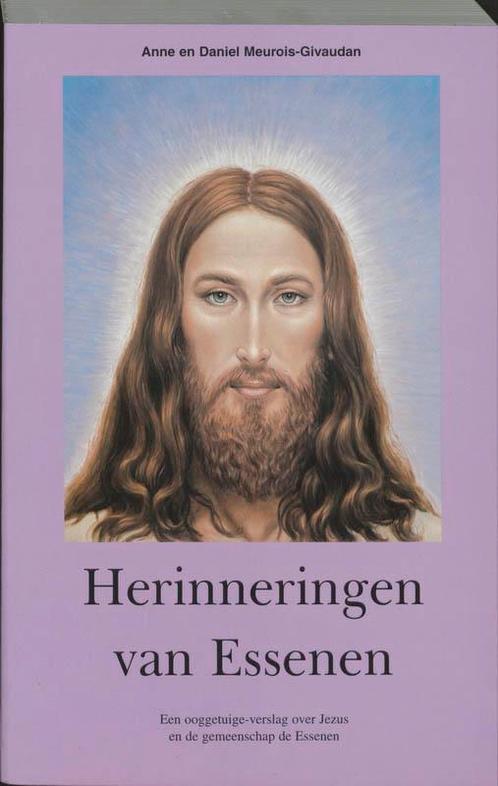 Herinneringen van Essenen 9789020254792 A. Meurois-Givaudan, Boeken, Esoterie en Spiritualiteit, Zo goed als nieuw, Verzenden