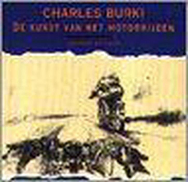 KUNST VAN HET MOTORRIJDEN, DE   CHARLES BURKI 9789068681734, Boeken, Hobby en Vrije tijd, Gelezen, Verzenden