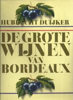 GROTE WIJNEN VAN BORDEAUX 9789027483393 Duyker, Verzenden, Gelezen, Duyker