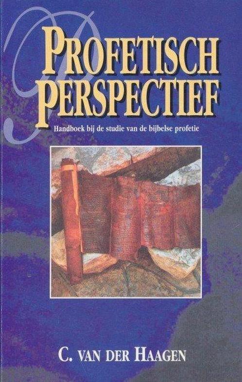 PROFETISCH PERSPECTIEF 9789064510175 C. van der Haagen, Boeken, Godsdienst en Theologie, Gelezen, Verzenden