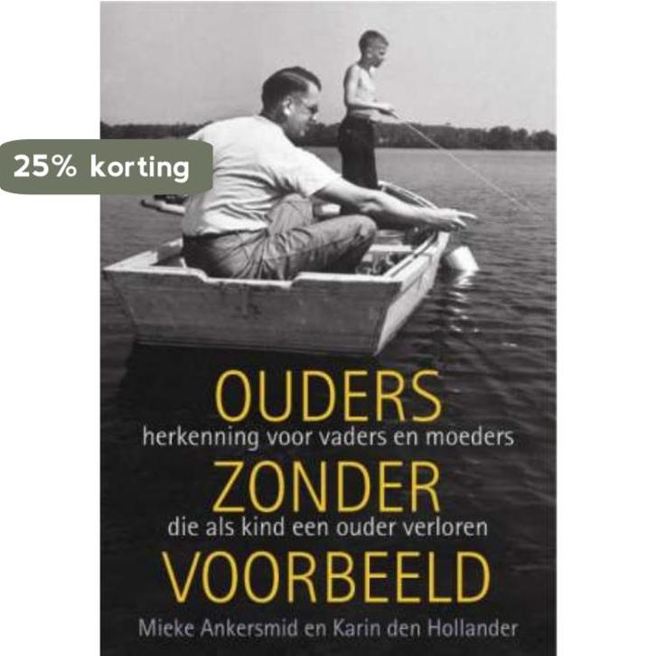 Ouders zonder voorbeeld 9789025960490 Mieke Ankersmid, Boeken, Politiek en Maatschappij, Zo goed als nieuw, Verzenden