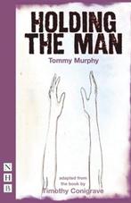 Holding the Man | 9781848421080 | Tommy Murphy, Zo goed als nieuw, Tommy Murphy