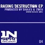 Djules &amp; Zbeu - Raging destruction ep (Vinyls), Cd's en Dvd's, Vinyl | Dance en House, Techno of Trance, Verzenden, Nieuw in verpakking