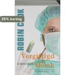 Vergiftigd & schok 9789044981230 Robin Cook, Boeken, Verzenden, Gelezen, Robin Cook