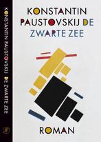 De Zwarte Zee 9789029536325 Konstantin Paustovskij, Boeken, Verzenden, Gelezen, Konstantin Paustovskij