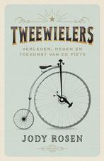 Tweewielers (9789400408852, Jody Rosen), Verzenden, Nieuw