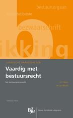 Vaardig met bestuursrecht / Juridische vaardigheden, Verzenden, Zo goed als nieuw, H.C. Naves