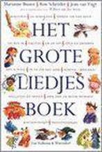 Het grote liedjesboek 9789026990755 Marianne Busser, Verzenden, Gelezen, Marianne Busser