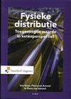 Fysieke distributie, 9789001886998, Boeken, Studieboeken en Cursussen, Zo goed als nieuw, Verzenden