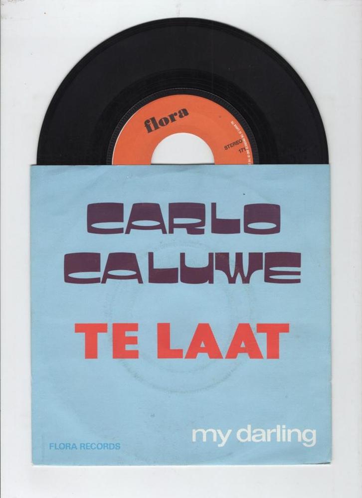 Carlo Caluwe – My Darling / Te Laat (1-7-Vinyl-Single), Cd's en Dvd's, Vinyl Singles, Verzenden